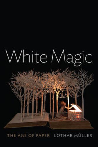 Cover image for White Magic - The Age of Paper