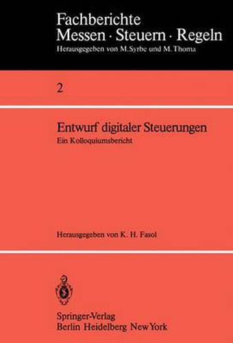 Cover image for Entwurf Digitaler Steuerungen: Ein Kolloquiumsbericht