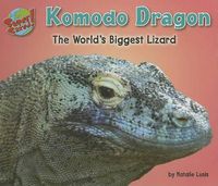 Cover image for Komodo Dragon: The World's Biggest Lizard