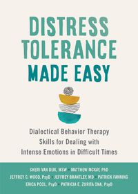 Cover image for Distress Tolerance Made Easy