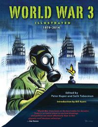 Cover image for World War 3 Illustrated: 1979-2014