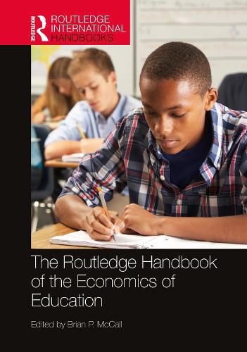 Cover image for The Routledge Handbook of the Economics of Education