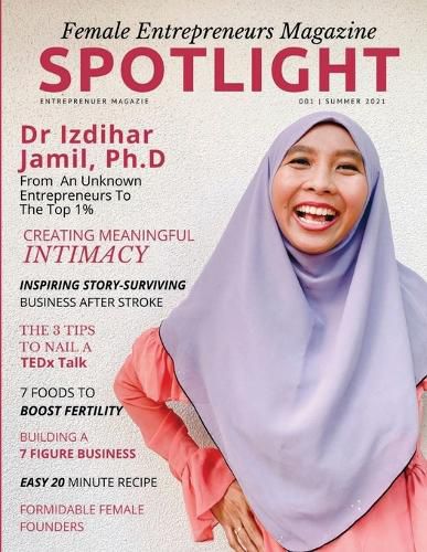 Cover image for Spotlight Female Entrepreneurs Magazine Summer 2021