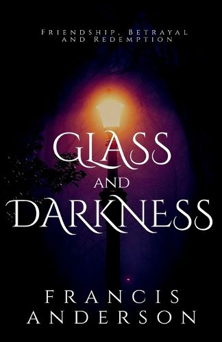 Cover image for Glass and Darkness