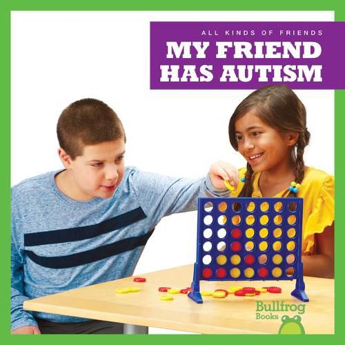 My Friend Has Autism