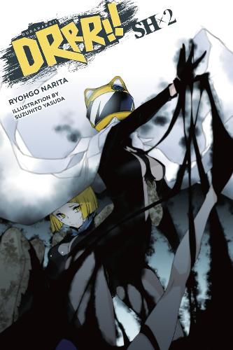 Cover image for Durarara!!SH, Vol. 2 (light novel)