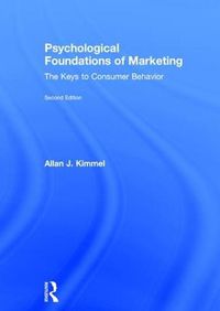 Cover image for Psychological Foundations of Marketing: The Keys to Consumer Behavior