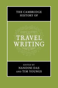 Cover image for The Cambridge History of Travel Writing