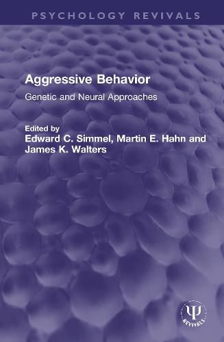 Aggressive Behavior: Genetic and Neural