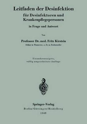 Cover image for Leitfaden Der Desinfektion Fur Desinfektoren Und Krankenpflegepersonen in Frage Und Antwort