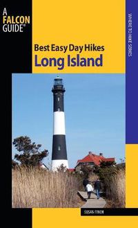 Cover image for Best Easy Day Hikes Long Island