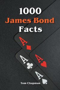Cover image for 1000 James Bond Facts