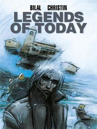 Cover image for Bilal: Legends of Today