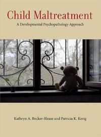 Cover image for Child Maltreatment: A Developmental Psychopathology Approach