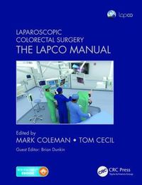 Cover image for Laparoscopic Colorectal Surgery: The Lapco Manual
