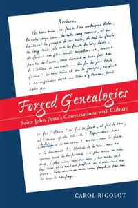 Cover image for Forged Genealogies: Saint-John Perse's Conversations with Culture