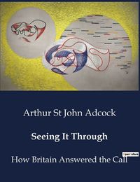 Cover image for Seeing It Through