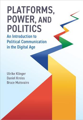 Cover image for Platforms, Power, and Politics