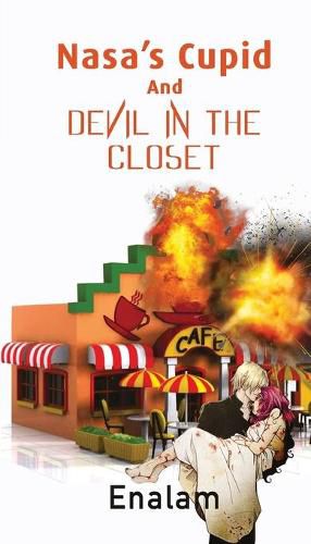 Cover image for Nasa's Cupid and Devil in the Closet