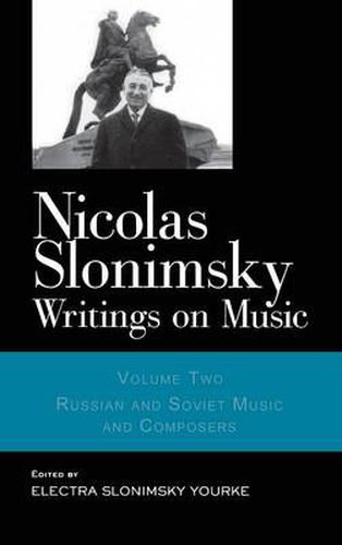 Cover image for Nicolas Slonimsky: Writings on Music: Russian and Soviet Music and Composers