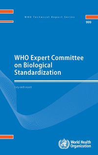 Cover image for WHO Expert Committee on Biological Standardization (PDF): Sixty-sixth Report