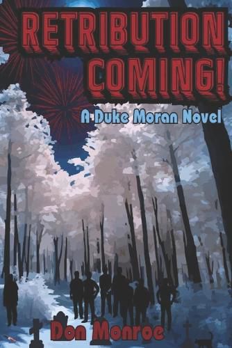 Cover image for Retribution Coming!