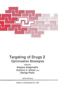 Cover image for Targeting of Drugs 2: Optimization Strategies