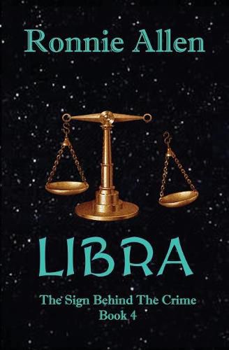 Cover image for Libra: The Sign Behind the Crime Book 4