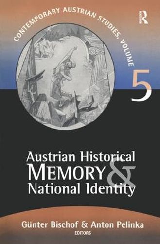 Cover image for Austrian Historical Memory and National Identity