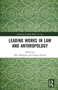 Cover image for Leading Works in Law and Anthropology