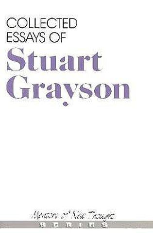 Cover image for The Collected Essays of Stuart Grayson