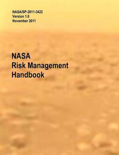 Cover image for NASA Risk Management Handbook. Version 1.0. NASA/SP-2011-3422
