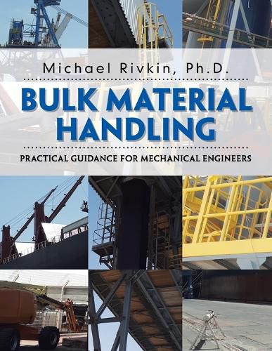 Cover image for Bulk Material Handling: Practical Guidance for Mechanical Engineers