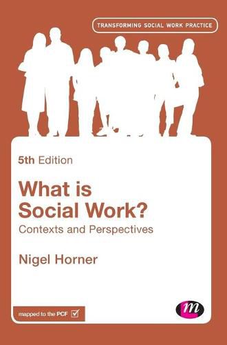 Cover image for What is Social Work?: Contexts and Perspectives