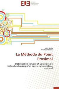 Cover image for La M thode Du Point Proximal