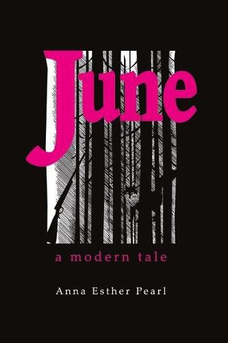 Cover image for June: A Modern Tale