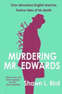 Cover image for Murdering Mr. Edwards