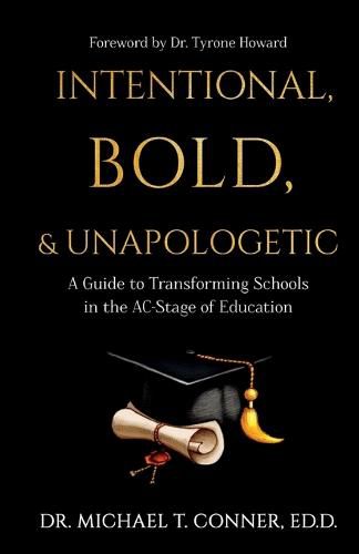 Cover image for Intentional, Bold, & Unapologetic