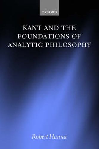 Cover image for Kant and the Foundations of Analytic Philosophy