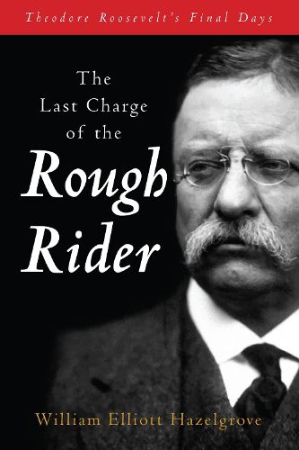 Cover image for The Last Charge of the Rough Rider