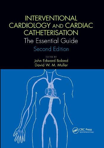 Cover image for Interventional Cardiology and Cardiac Catheterisation: The Essential Guide, Second Edition