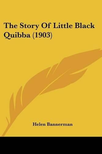 The Story of Little Black Quibba (1903)