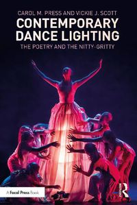 Cover image for Contemporary Dance Lighting: The Poetry and the Nitty-Gritty