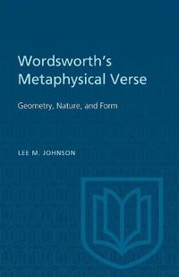 Cover image for Wordsworth's Metaphysical Verse: Geometry, Nature, and Form