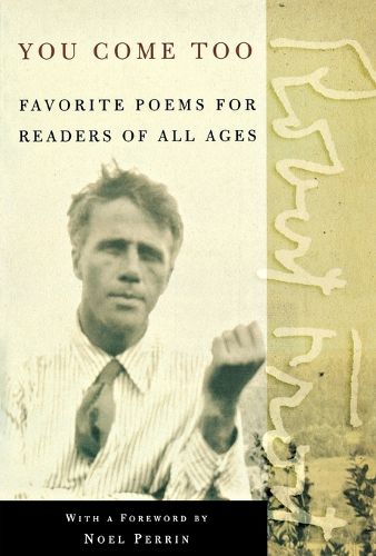 Cover image for You Come Too: Favorite Poems for Readers of All Ages