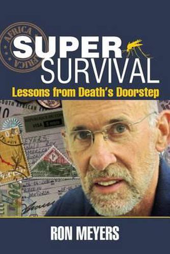 Cover image for Super-Survival: Lessons from Death's Doorstep