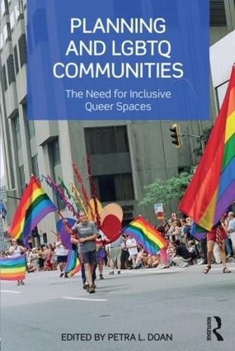 Cover image for Planning and LGBTQ Communities: The Need for Inclusive Queer Spaces