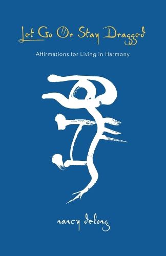 Cover image for Let Go Or Stay Dragged