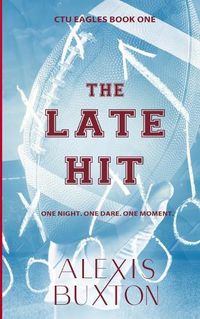 Cover image for The Late Hit