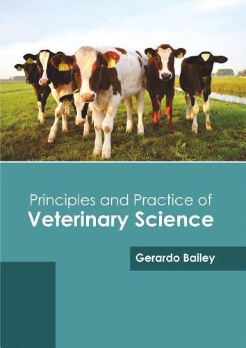 Cover image for Principles and Practice of Veterinary Science